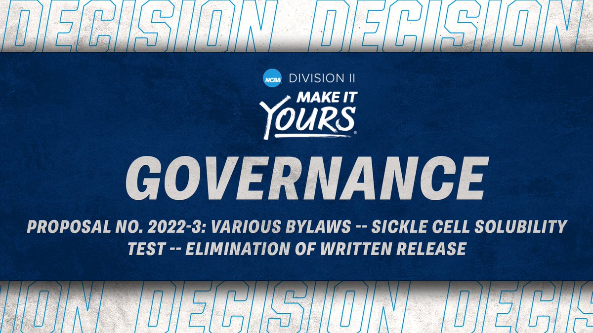 2022-3: Adopted

Intent: To eliminate the option for an individual (e.g., prospective student-athlete, student-athlete) to sign a written release or waiver declining the sickle cell solubility test, as specified.