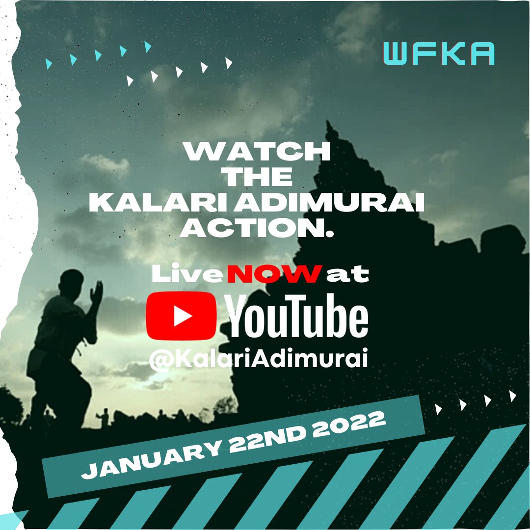 KalariAdimurai's tweet photo. Join us with the massive event, #WFKA #KalariAdimurai "World Championship 2021" 🏆

Live at our YouTube channel!

Live Link: https://t.co/Cwh4UfjjNi https://t.co/knZBUSvZHG