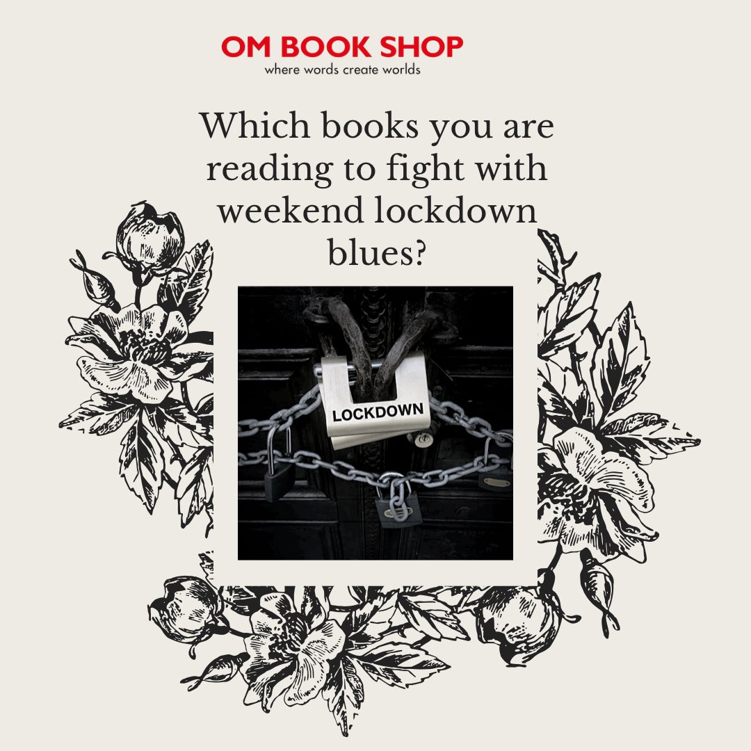 Ombookshops's tweet photo. Which books you are reading to fight with weekend lockdown blues? 
.
#ombooksdelhi #ombooksinternational #ombooksinternationalofficial 
#SaturdayMorning #weekendcurfew #lockdownreading #bookreview https://t.co/iMwbU6dMeu