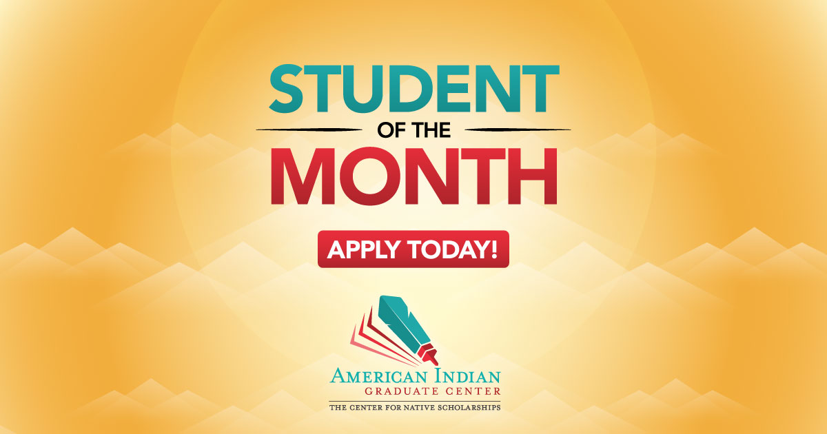 Native_Forward's tweet image. Each month #AIGC selects (1) undergraduate and (1) graduate student to recognize their achievements. Awardees are eligible to win to prizes, recognition features and more! 

✅ Apply now: aigcs.org/student-of-the… 

#TheCenterforNativeScholarships #MakingtheGrad #StudentoftheMonth
