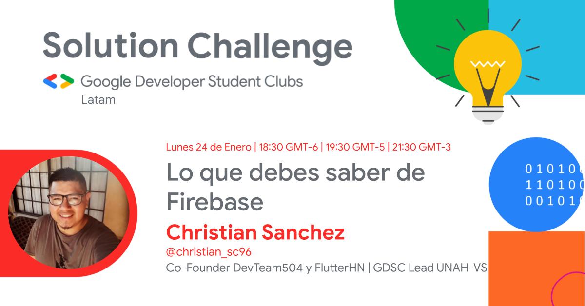 GdscLatam's tweet photo. Damos inicio a nuestros talleres de preparación para el evento del Solution Challenge es por eso que preparamos este taller sobre Firebase con @christian_sc96
📢Lunes 24 de Enero del 2022 📢
18:30 🇲🇽 🇭🇳
19:30 🇨🇴🇵🇪
21:30 🇦🇷
#SolutionChallenge2022 #GoogleDeveloperStudentClubs https://t.co/Ix4yIsDgdr