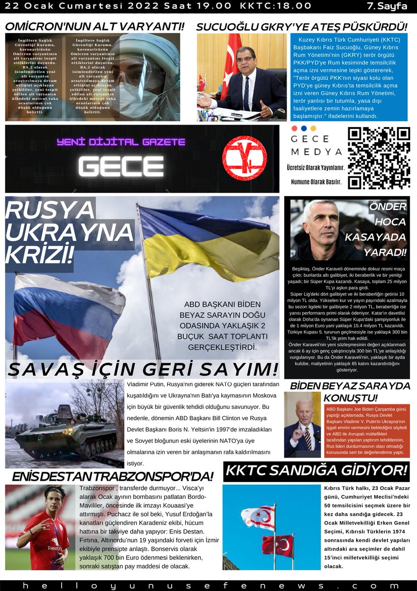 gecegazetesicom's tweet photo. Dijital Gazetemizin 7. Sayfası yayında!

•Bugün manşetimizde Rusya-Ukrayna Krizi yer aldı.
#DijitalGazete 
#YönetemiyorsunKoca
#OmicronArtmadanOnline https://t.co/fFuGxQDh4u