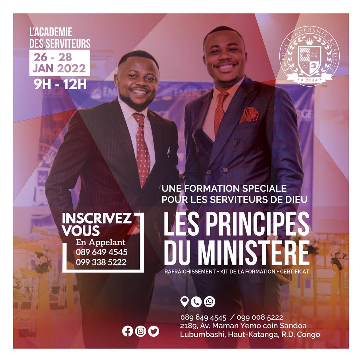 Marcel_William's tweet photo. C'est partie pour L'ACADÉMIE DES SERVITEURS, du 26 au 28 JAN 2022, parlant sur LES PRINCIPES DU MINISTÈRE. 

INSCRIVEZ-VOUS au 
+243 990 085 222
+243 896 494 545

#academiedesserviteurs 
#lesprincipesduministère #leadershipspirituel #elacacademy https://t.co/4PtPUvJMDc