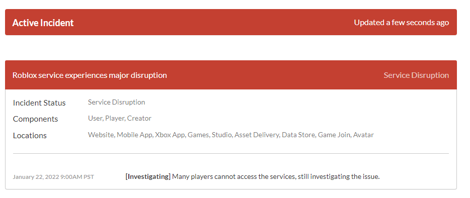 RTC on X: UPDATE:  has updated with the following  message: ⚠️ Roblox service experiences major disruption.. Many players  cannot access the services, still investigating the issue.   / X