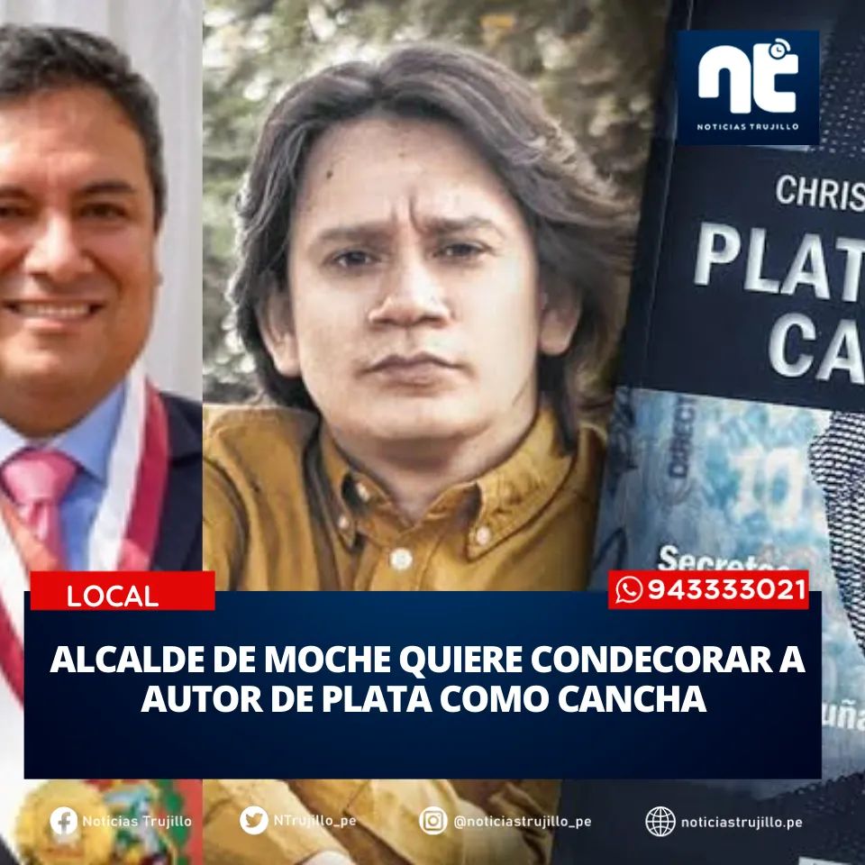ntrujillo_pe's tweet photo. 🔴📌El alcalde Moche, invita a Cristopher Acosta el periodista autor del libro "Plata como Cancha". Mediante una carta a participar de una sesión solemne para reconocerlo, asimismo dijo que le entregará la llaves de la ciudad.

https://t.co/xsxZpPC6xg

#NTInforma #platacomocancha https://t.co/dLIhM4wjVs