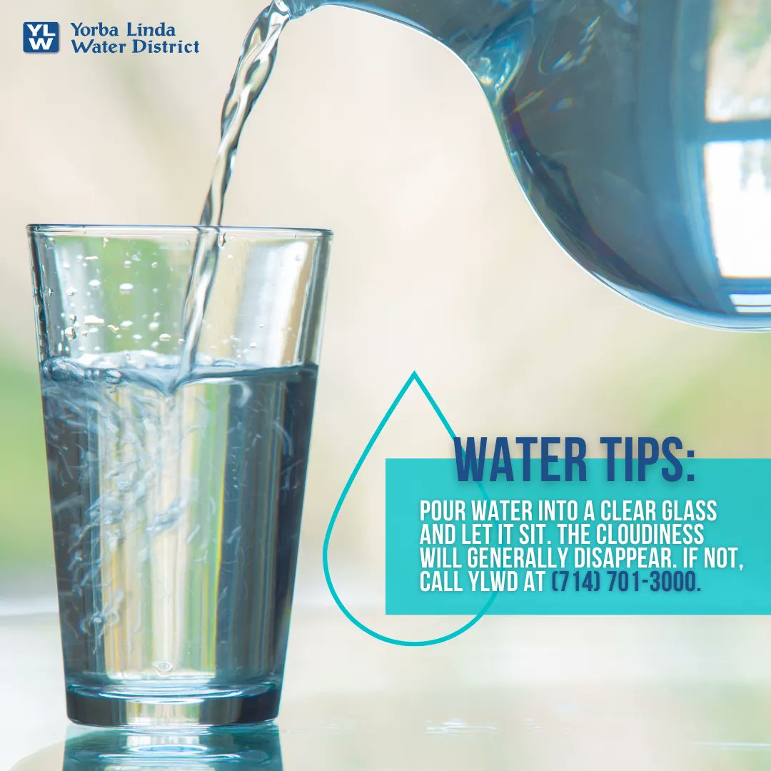 YLWD's tweet image. If your water looks cloudy, pour some water into a clear glass and let it sit. As the air bubbles leave the water, the cloudiness should disappear. If the cloudiness doesn't clear, call (714) 701-3000. buff.ly/3tngXKb
#watertips #ylwd #yorbalindawaterdistrict #yorbalinda