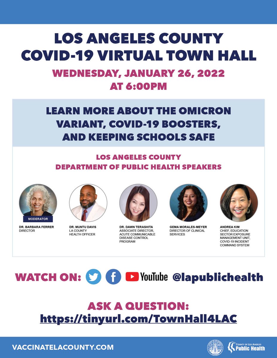Save the date for our COVID-19 Virtual Town Hall, Wednesday, Jan. 26 at 6pm! We’ll be discussing the Omicron variant, COVID-19 boosters, and keeping schools safe. Have a question? Submit here: tinyurl.com/TownHall4LAC (1/2)