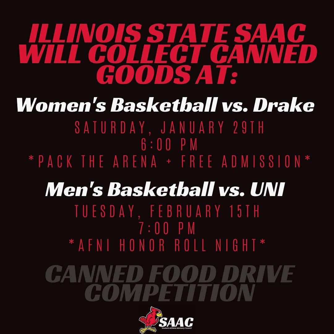 RedbirdSAAC's tweet photo. ATTENTION REDBIRD NATION. We are having a Canned Food Drive Competition against @MoStateSAAC &amp; @IndStSAAC at @RedbirdWBB &amp; @Redbird_MBB games. Come out and support us as we collect donations for the School Street Pantry. https://t.co/7678q76UVh