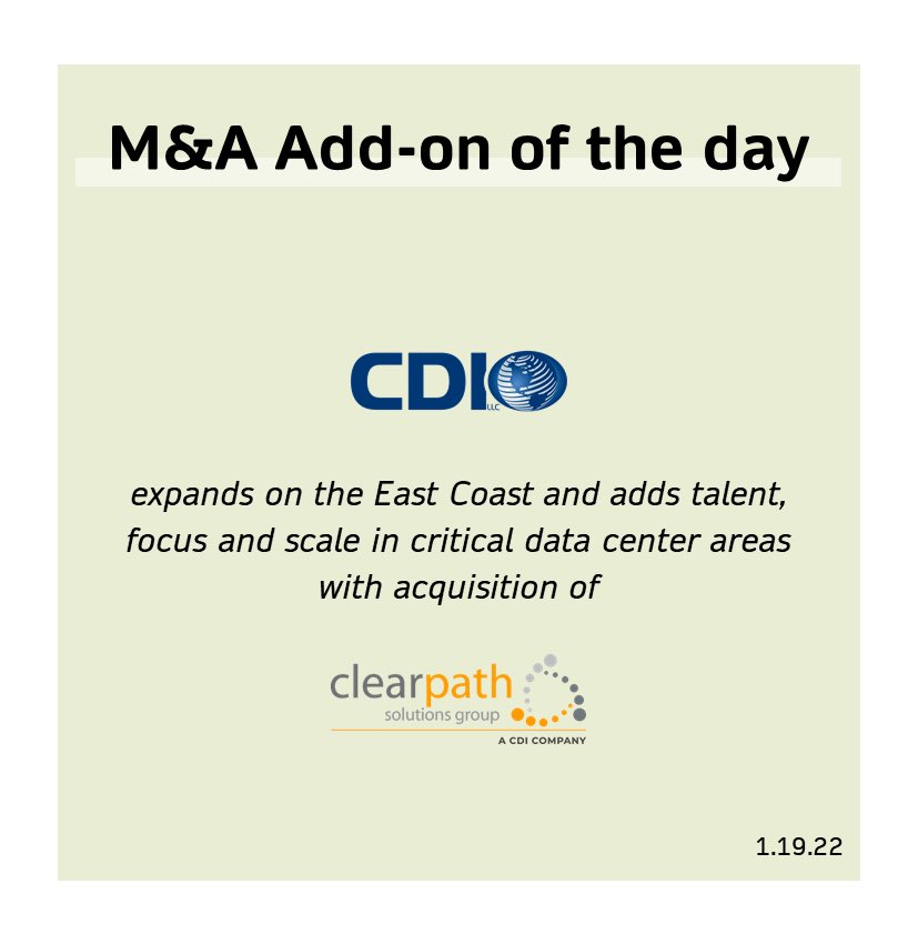 M&amp;A Add-on of the day - 1.19.22 
@oneequitypartners #computerdesignintegration #clearpathsolutionsgroup