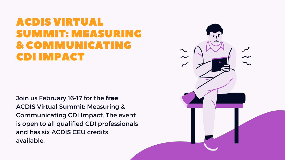 Join us February 16-17 for the <a href="/ACDIS/">ACDIS</a> Virtual Summit: Measuring &amp; Communicating #CDI Impact! ow.ly/vX5C30s7Qrt