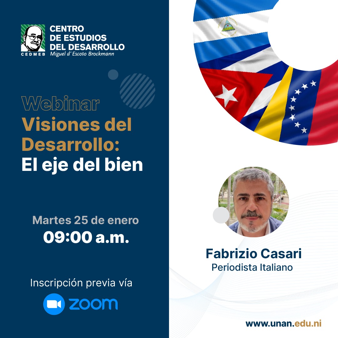 Webinar "Visiones del Desarrollo: El eje del bien (Cuba, Nicaragua y Venezuela)" con el periodista y analista político Fabrizio Casari

🎯Día: Martes 25 de enero
🕘Hora: 9:00 am hora Nicaragua

➡️Inscripción: forms.gle/57MZDdzDUkDaZE…