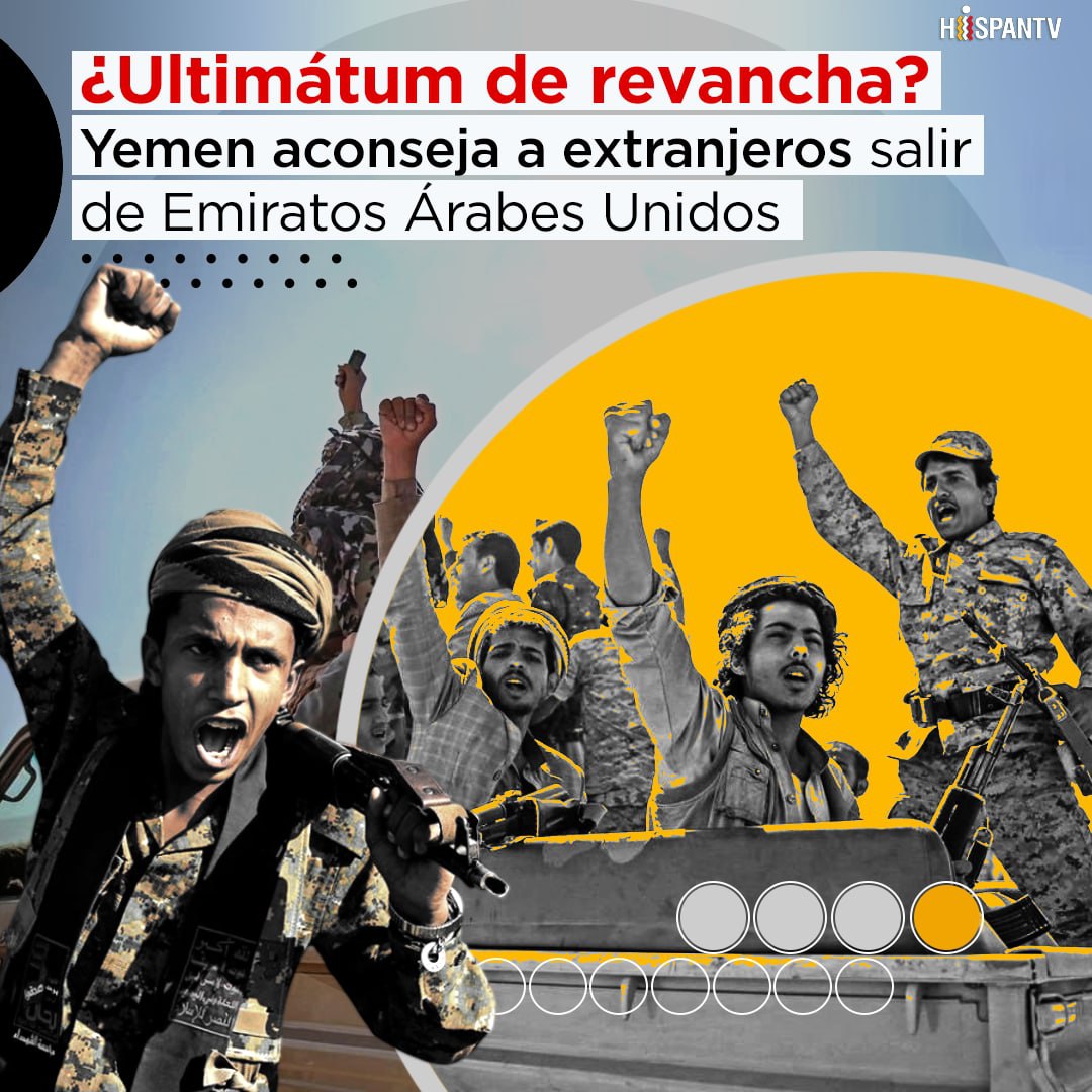 ¡Ultimátum d revancha: Yemen sugiere a extranjeros salir d los Emiratos Árabes Unidos!
El Ejército de Yemen aconseja a las empresas extranjeras que abandonen los EAU para no sufrir las secuelas d la represalia yemení.
#Nicaragua
<a href="/Atego16/">@🅰🆃🅴🅶🅾 🇳🇮</a> <a href="/Katilieva/">La Katyusha ⛤🇧🇬🇳🇮</a> <a href="/CobiDanto79/">Cobi Danto</a> <a href="/Comandant3Perro/">💻🅲🅾🅼🅰🅽🅳🅰🅽🆃🅴 🅿🅴🆁🆁🅾☄️📲🐶🇳🇮⚪</a>