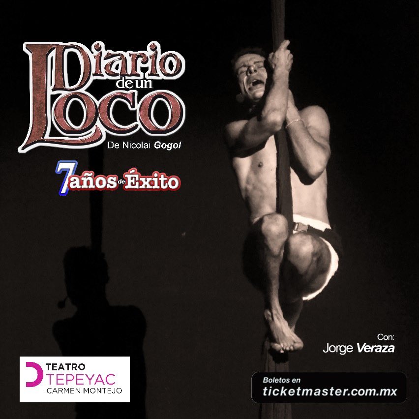 "𝐃𝐈𝐀𝐑𝐈𝐎 𝐃𝐄 𝐔𝐍 𝐋𝐎𝐂𝐎"
De Nikolai Gogol.
Adaptación. Adrián Ruiz.
Actor. Jorge Veraza.

Sábado 20:30 hrs.
Domingo 19 hrs.

Compra tus boletos aquí 👇🏻   
ticketmaster.com.mx/diario-de-un-l…

¡ASEGURA TU LUGAR!  ¡𝐍𝐨 𝐡𝐚𝐠𝐚𝐬 𝐟𝐢𝐥𝐚𝐬, 𝐜𝐨𝐦𝐩𝐫𝐚 𝐞𝐧 𝐥í𝐧𝐞𝐚!