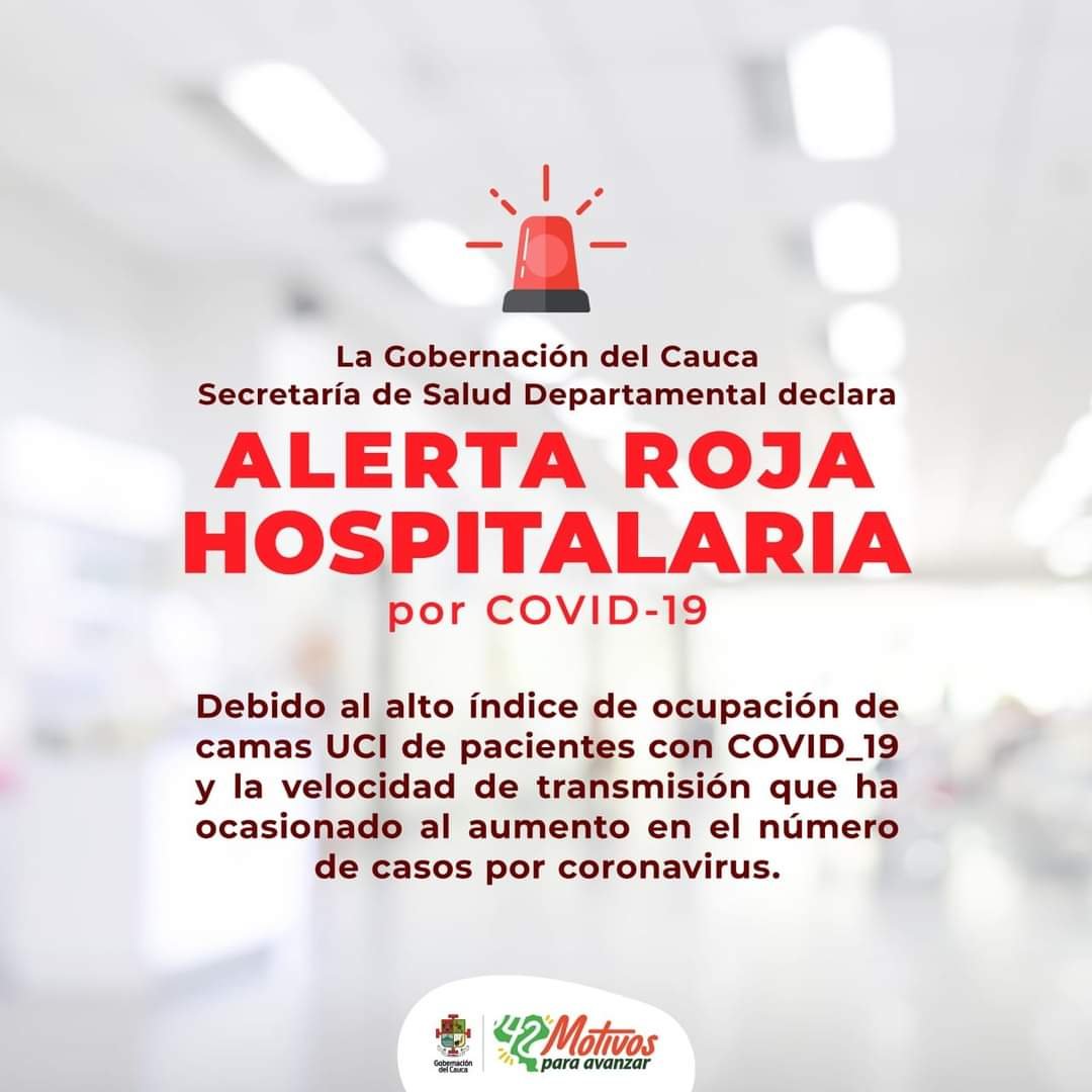 ¡Atención! 🔴

<a href="/GobCauca/">Gobernación del Cauca</a> <a href="/saludcauca/">SecretariaSaludCauca</a> mediante Circular No 007 del 22 de enero de 2022 y teniendo en cuenta la alta ocupación de UCI de los centros asistenciales de la región, decretó #AlertaRoja Hospitalaria en la red de Salud del Cauca.
