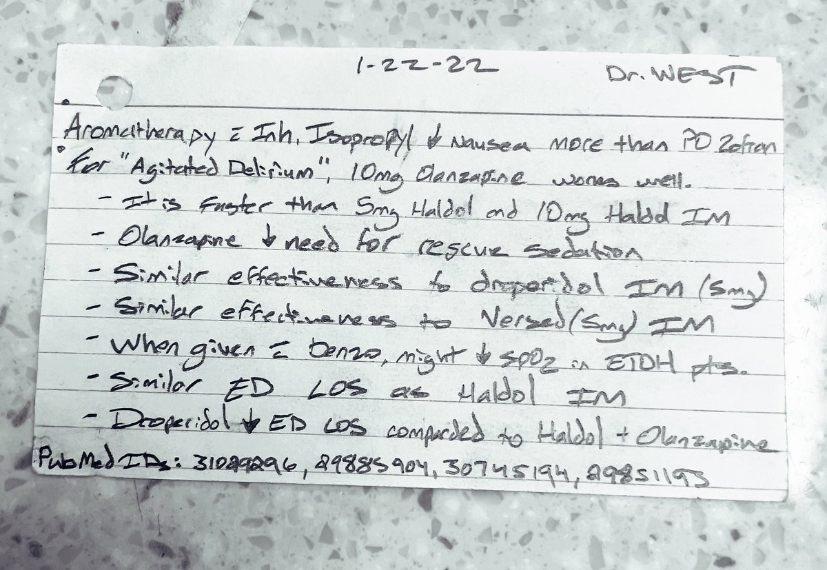 JWestEM's tweet photo. Today’s on-shift teaching points were on the effectiveness of olanzapine vs haloperidol vs droperidol for acute agitated delirium and aromatherapy for nausea. 

Of course, they were given in #postitpearls format on a “K” card - @EMIMeducator’s idea from #ACEPTF

#MedEd #FOAMed https://t.co/0ZCP1bY3FT