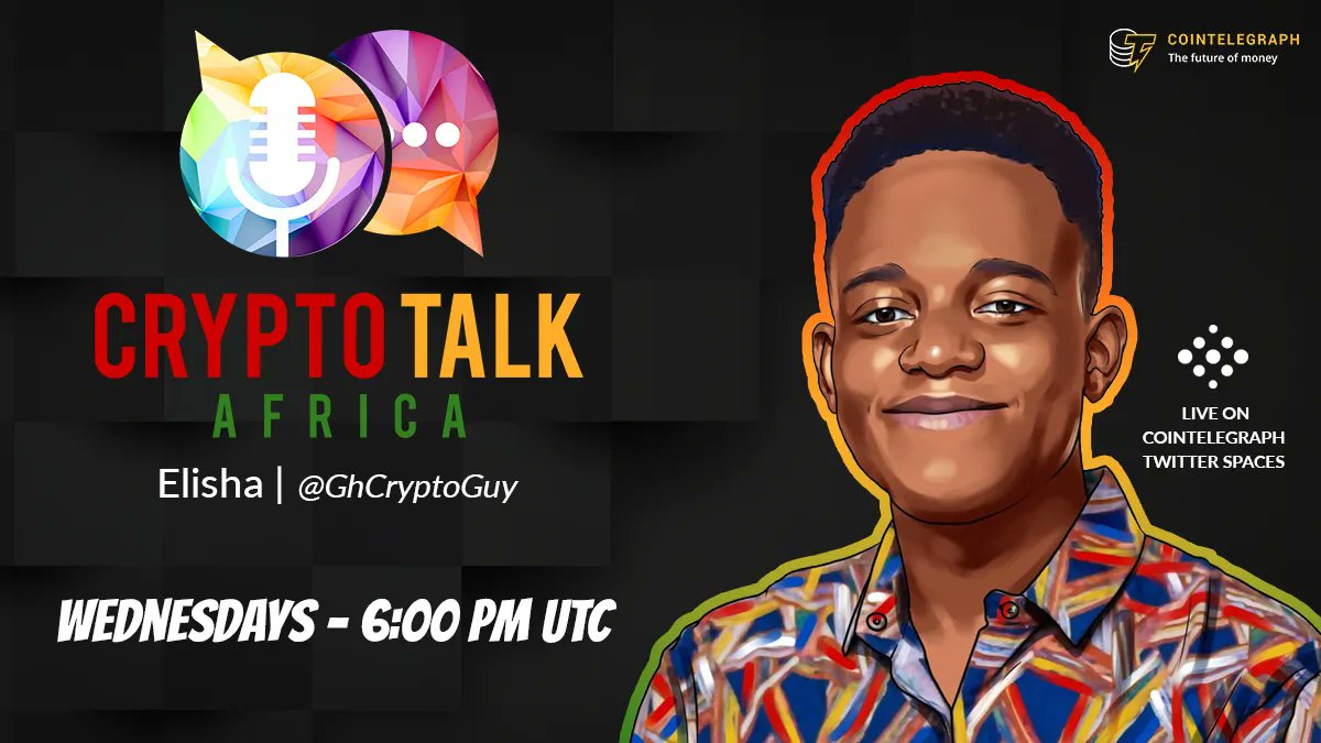 Cointelegraph's tweet photo. Wednesday nights are for Crypto Talk Africa!

Join us at 6:00 PM UTC as @ghcryptoguy walks you through the African crypto highlights of the week and discusses them with the most prominent industry insiders. 

Set a reminder for the next episode: https://t.co/hjljk4crNo https://t.co/NwF6ZTld6R