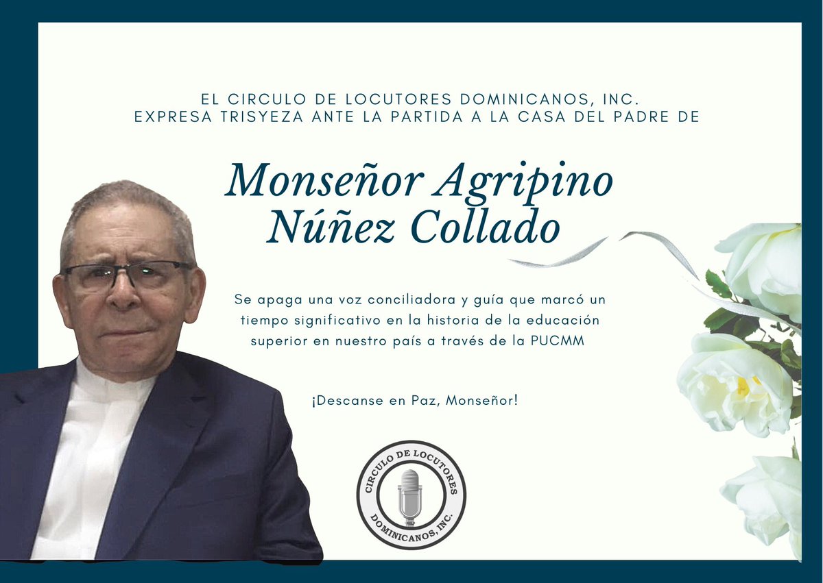 El CLD lamenta el fallecimiento de Monseñor Agripino Núñez Collado. Un ser humano que puso su liderazgo para promover la armonía y La Paz. DEP