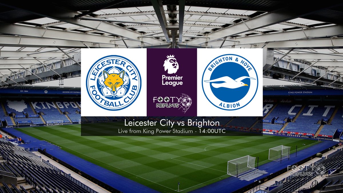 Leicester City vs Brighton 23 January 2022
