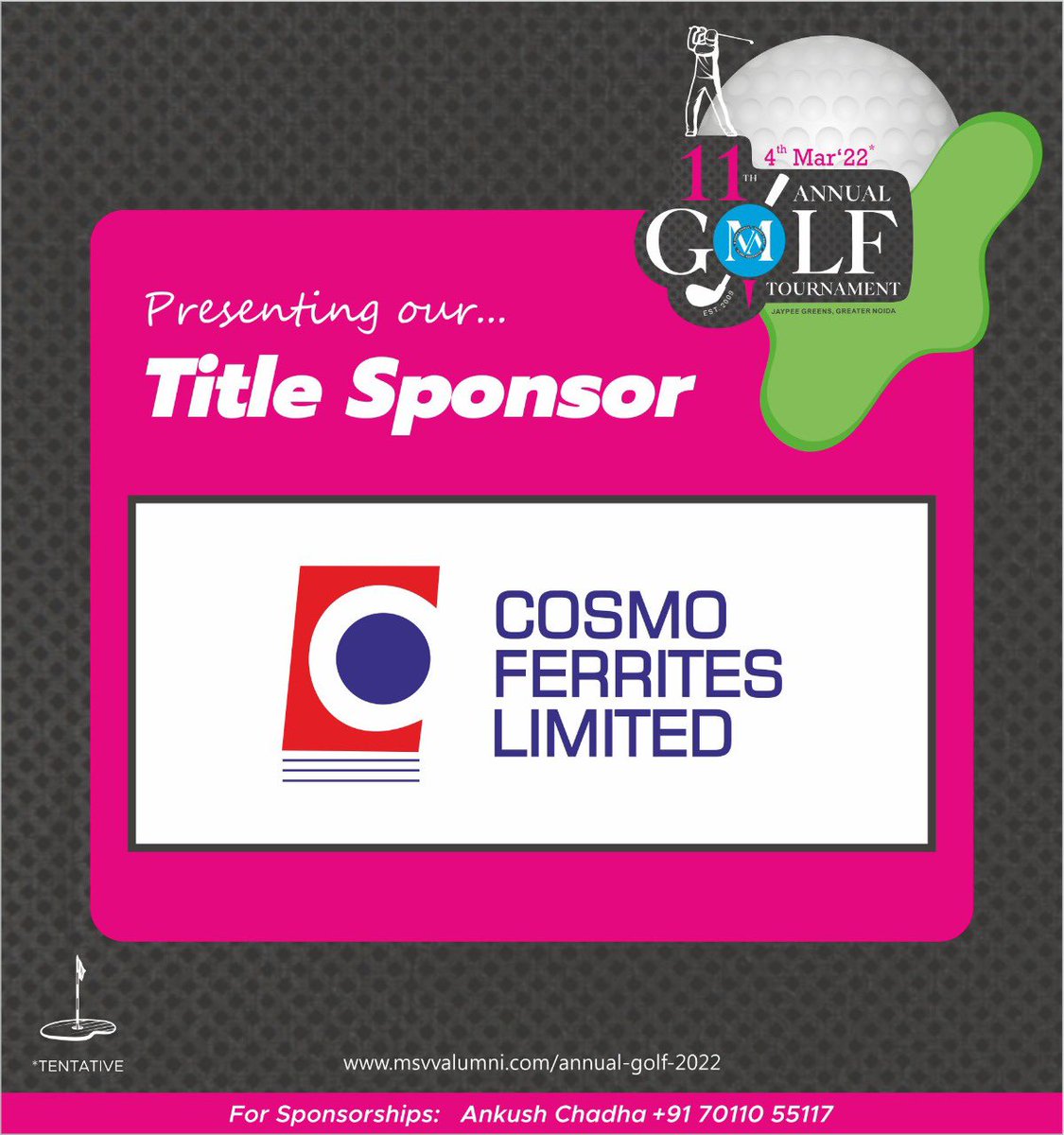 themsvvaa's tweet photo. Ecstatic to announce that Cosmo Ferrites presents the “Tee”riffic 11th Annual MSVV Alumni #GolfTournament! 
On: March 4th 
At: Jaypee Greens Greater Noida. 
Limited slots, on first come first serve basis. Register:
https://t.co/VydqKEX6UD
For sponsorships, Ankush :  +917011055117 https://t.co/dlIinmiYGc