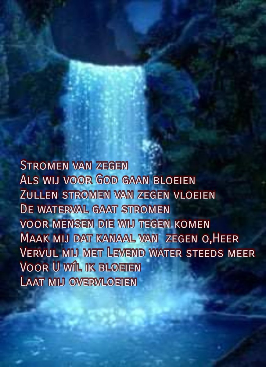 Stromen van zegen
#gedichten #vergeetmijnietjes #ank