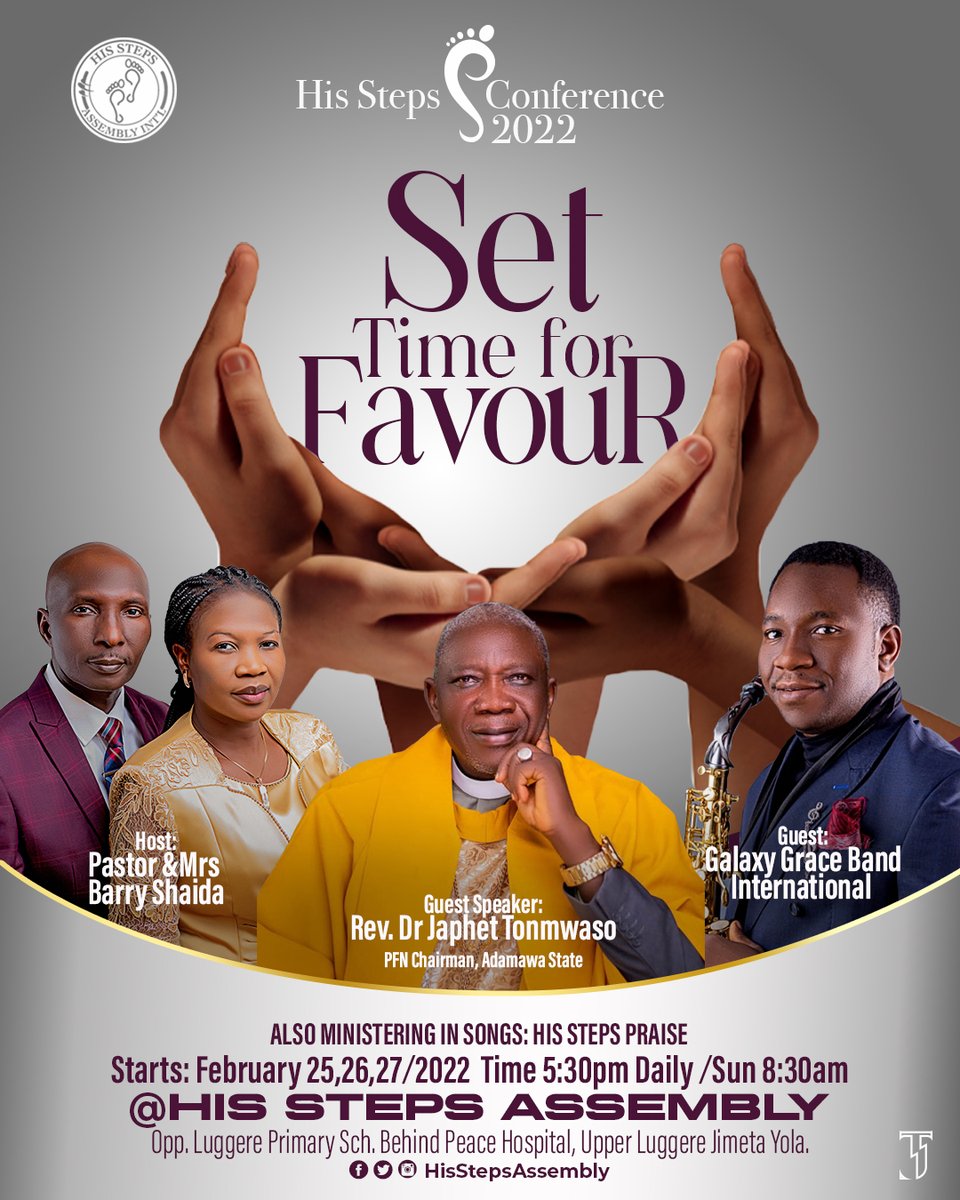 HisstepAssembly's tweet image. Hello everyone, kindly join us for #HisStepsConference2022 Check Flyer for Details, God Bless you.

#Cc_ @baskng 

#SetTimeForFavour
#Favour