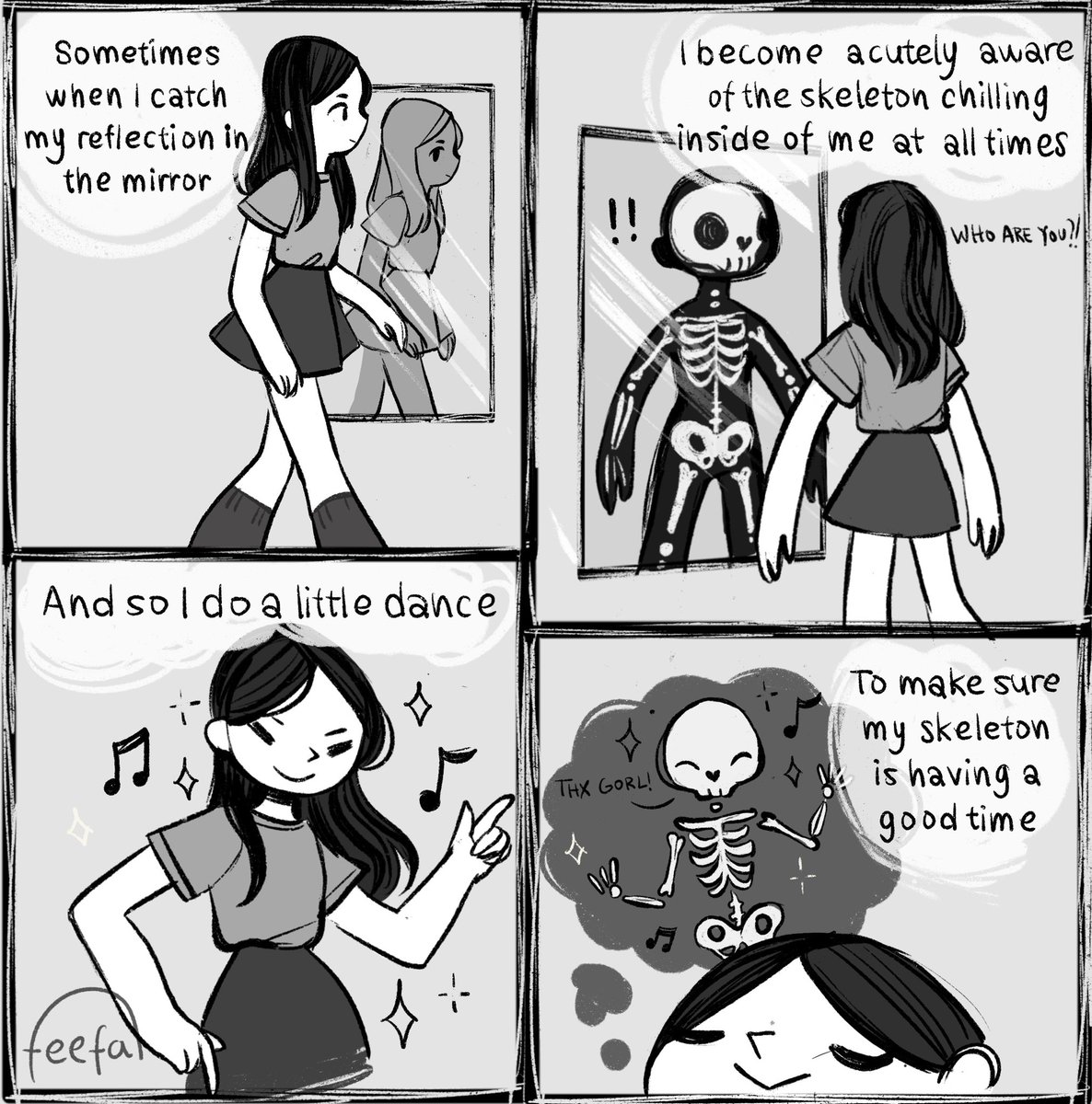 The skeleton inside of you has feelings too~