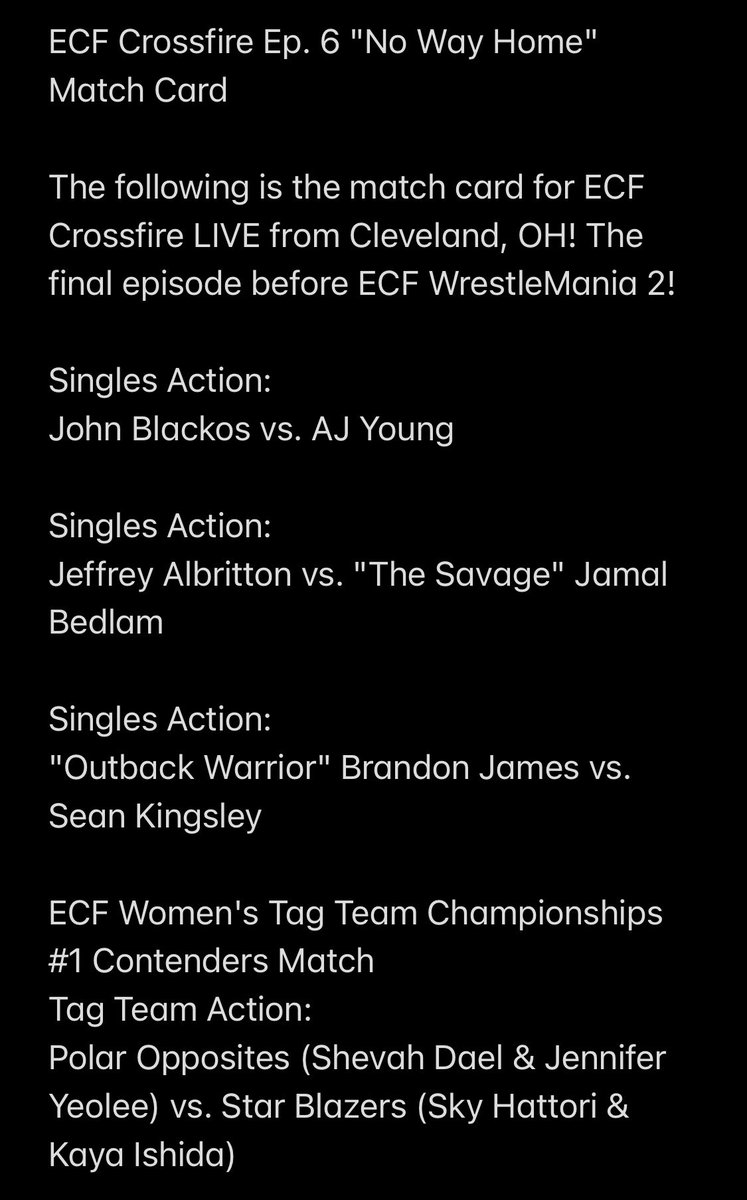 ECFNetwork31's tweet photo. ECF Crossfire Ep. 6 “No Way Home” Match Card
LIVE from Cleveland, Ohio!
Go-home show to WrestleMania 2! https://t.co/5jwjHaoD0W