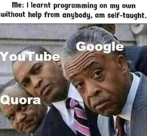 olaishola05's tweet image. The reaction you get when you say you learnt programming without anybody's help 😂😂😂
#coding
#pairprograming
#javascript
#webdevelopment