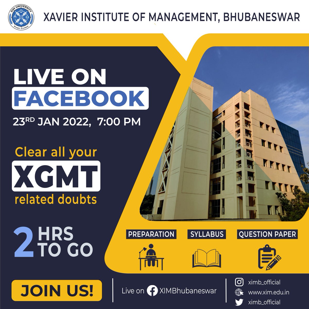 ximb_official's tweet photo. Move one step closer to the college of your dreams!

Hear firsthand from the students of XIMB and get all your queries addressed!

Join us on Facebook Live today at 7:00 PM.

#XIM #Admissions #XGMT #2HoursToGo https://t.co/eZ0NgvbmNL
