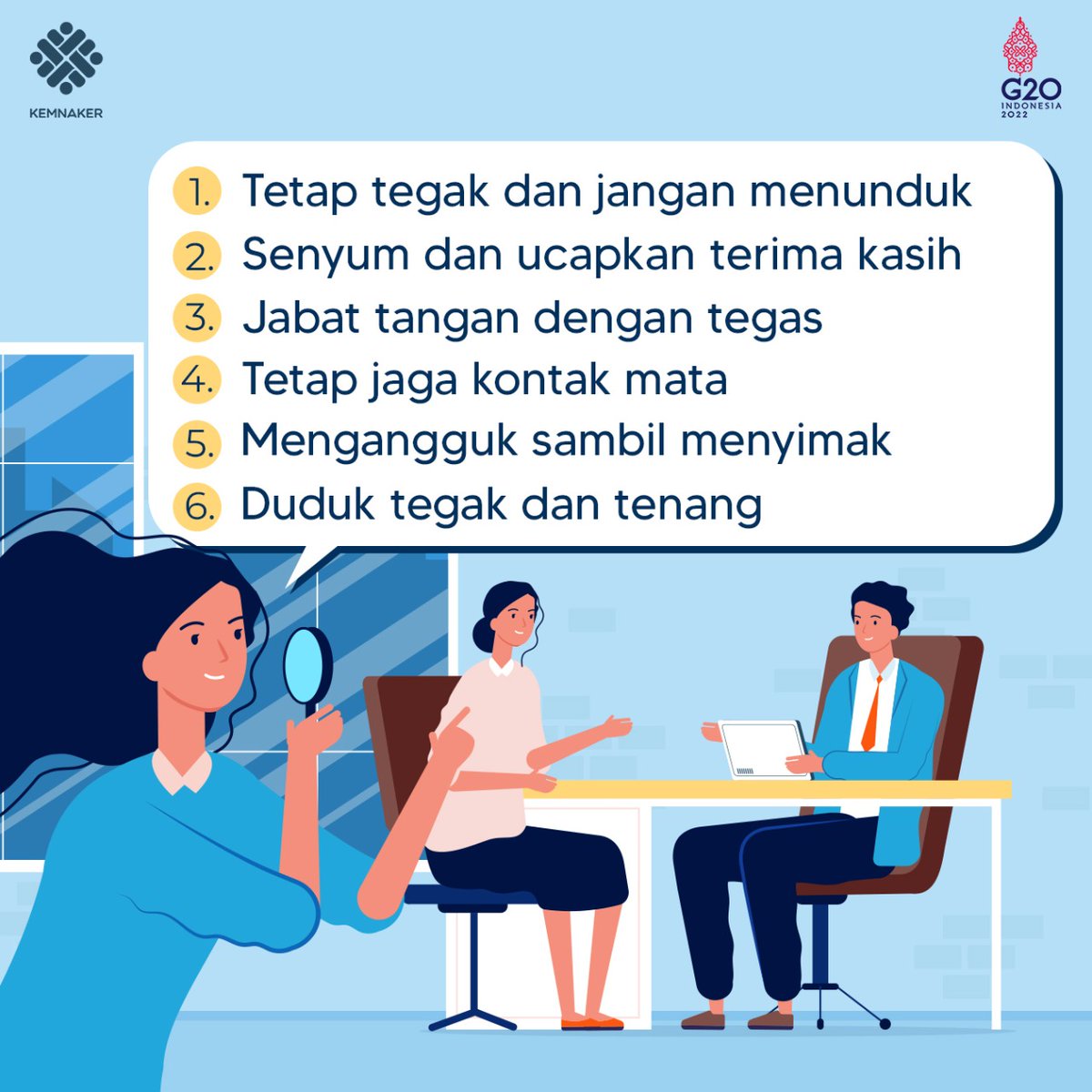 Selamat Pagi, Rekanaker 😊

Ada yg punya jadwal hari ini utk interview?

Fyi, interview bukan hanya sebatas menjelaskan diri dan kemampuan saja, ada bahasa tubuh yang juga harus diperhatikan jg ya.. karena hal ini dapat mewakili jawaban dan seberapa siap dlm interview 😉