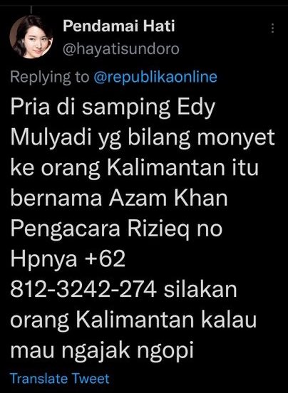 Monggo Masyarakat Kaltim , Yang mau mencari Orang yang mengatakan Monyet ke Masyarakat Kaltim .