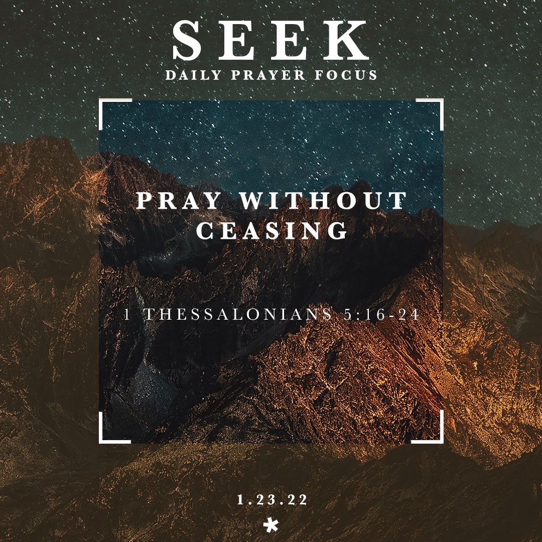 RadiantJxn's tweet photo. SEEK - DAY TWENTY-ONE PRAYER FOCUS⁠
Pray without ceasing
⁠
1 Thessalonians 5:16-24 https://t.co/PCtGqNmPCc