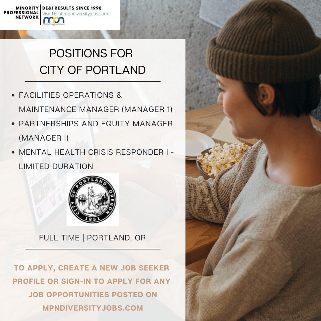 mpndiversityjob's tweet photo. MPN Job Board Alert
https://t.co/2SK9Buh4ZV

All Positions for The City of Portland:

Facilities Operations &amp; Maintenance Manager
https://t.co/XgvKQxyKop 
Partnerships and Equity Manager
https://t.co/2zMjTY7rTS
Mental Health Crisis Responder I
https://t.co/7H2xwVdcrg https://t.co/iJ19u00cHU