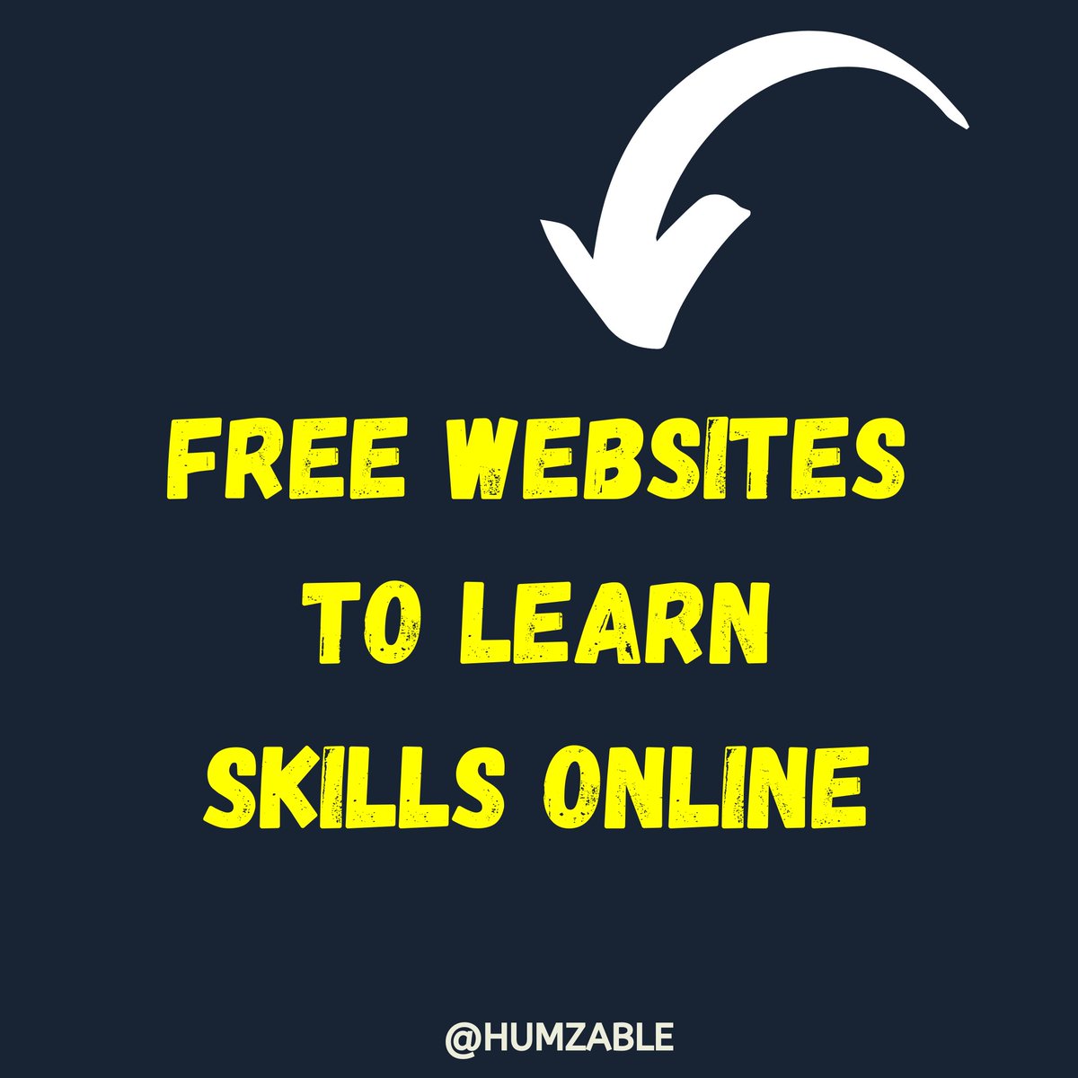humzable's tweet photo. Free websites to learn skills online. https://t.co/iT04SNj9ka