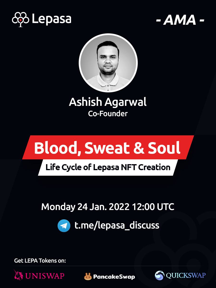 Lepasaorg's tweet photo. An AMA with Lepasa co-founder @AshishMaaruji in regard to our journey so far and vision for the future. 

24 Jan, 12:00 PM UTC at : https://t.co/wAdNKSU2Px

#LepasaNFT #NFT #NFTCommunity #NotJustJPEGs https://t.co/Gl3XbYGo8a