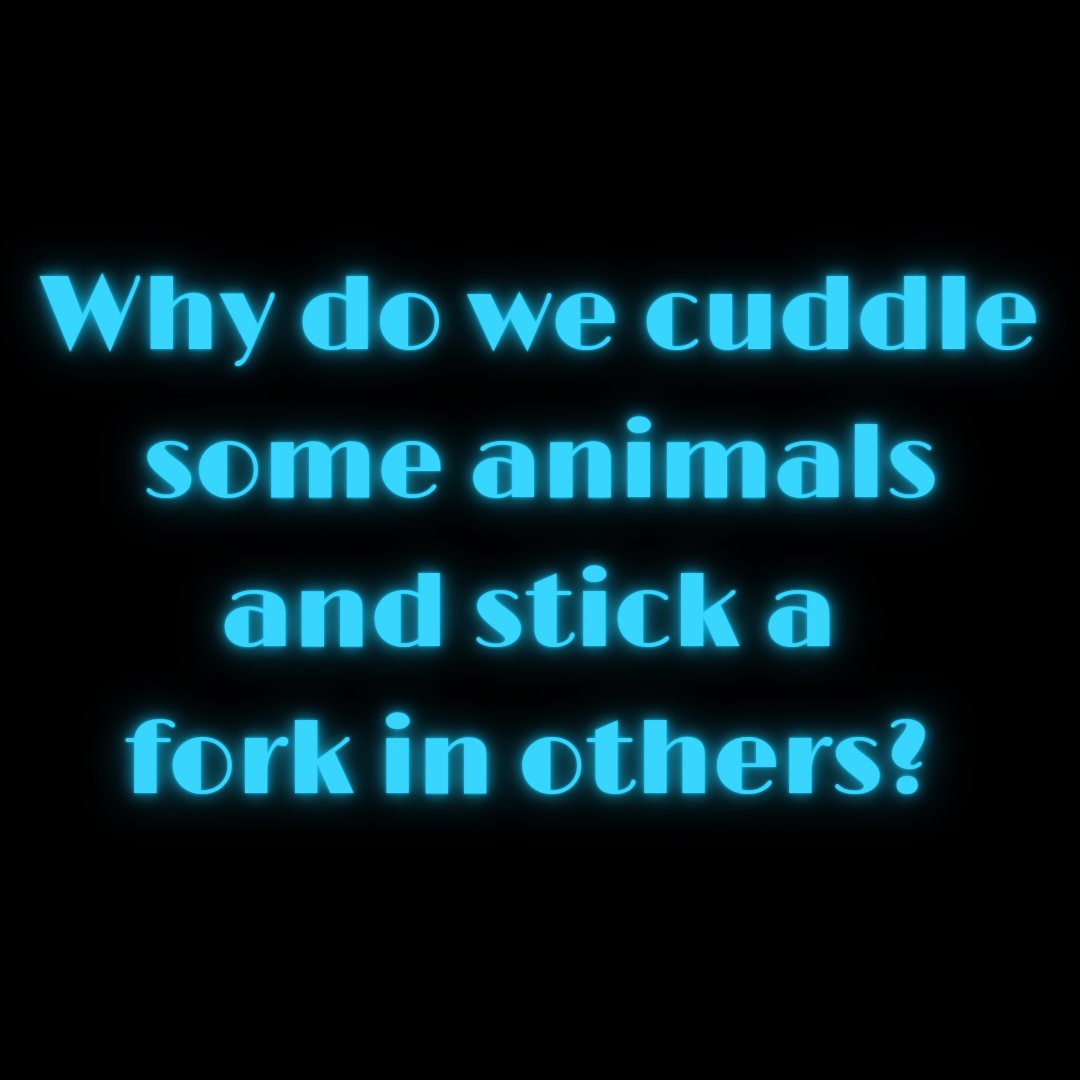 Sanderslife22's tweet photo. So why do we? 

#veganjourney #vegan #avoiceforthevoiceless #Veganuary2022 https://t.co/RmviHZGRce