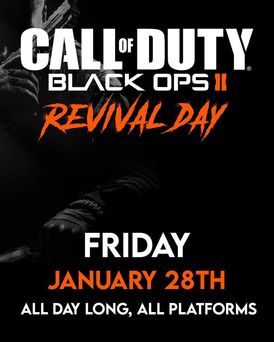 beu Overwegen Speel ModernWarzone on Twitter: "BLACK OPS 2 REVIVAL DAY - Friday January 28th - SAVE THE DATE! 🚨 https://t.co/S6KpsAkQox" / Twitter beu Overwegen Speel ModernWarzone on Twitter: "BLACK OPS 2 REVIVAL DAY - Friday January 28th - SAVE THE DATE! 🚨 https://t.co/S6KpsAkQox" / Twitter