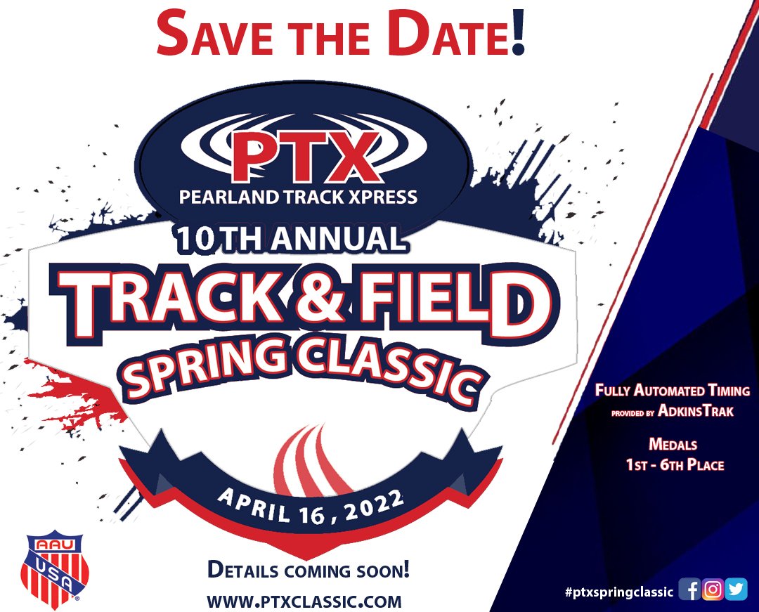 pearlandtrack's tweet photo. ***Save the Date***
April 16, 2022
10th Annual PTX Spring Classic
Coming to a track near you somewhere in Pearland, Tx!
Let's get it!
#ptxclassic #runlikePTX #jumplikePTX #throwlikePTX https://t.co/EdSz1NlIyl