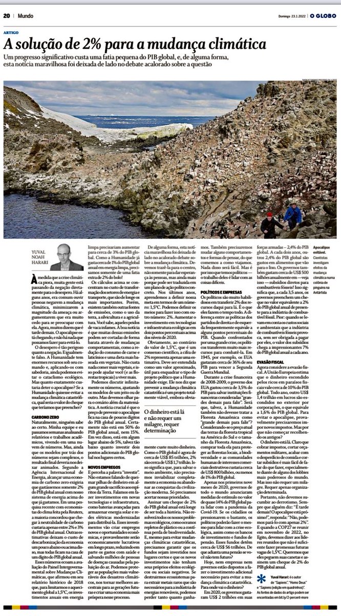 Não devemos sucumbir ao derrotismo. Sempre que alguém diz: “É tarde demais! O apocalipse está próximo!”, responda: “Não, podemos pará-lo com apenas 2%”. 
Yuval Noah Harari ⁦<a href="/JornalOGlobo/">Jornal O Globo</a>⁩ cc ⁦<a href="/RaquelATeixeira/">Raquel Teixeira 🇧🇷</a>⁩ ⁦<a href="/PriscilaFCruz/">Priscila Cruz</a>⁩ <a href="/reztirps/">Andre Spritzer</a> ⁦⁦<a href="/MargritSchmidt/">Margrit Schmidt</a>