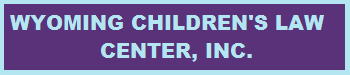 Welcome new member Wyoming Children's Law Center, Inc. Its mission is to protect children and vulnerable adults through direct legal services, holistic conflict resolution, and policy advocacy. Visit wyoclc.org