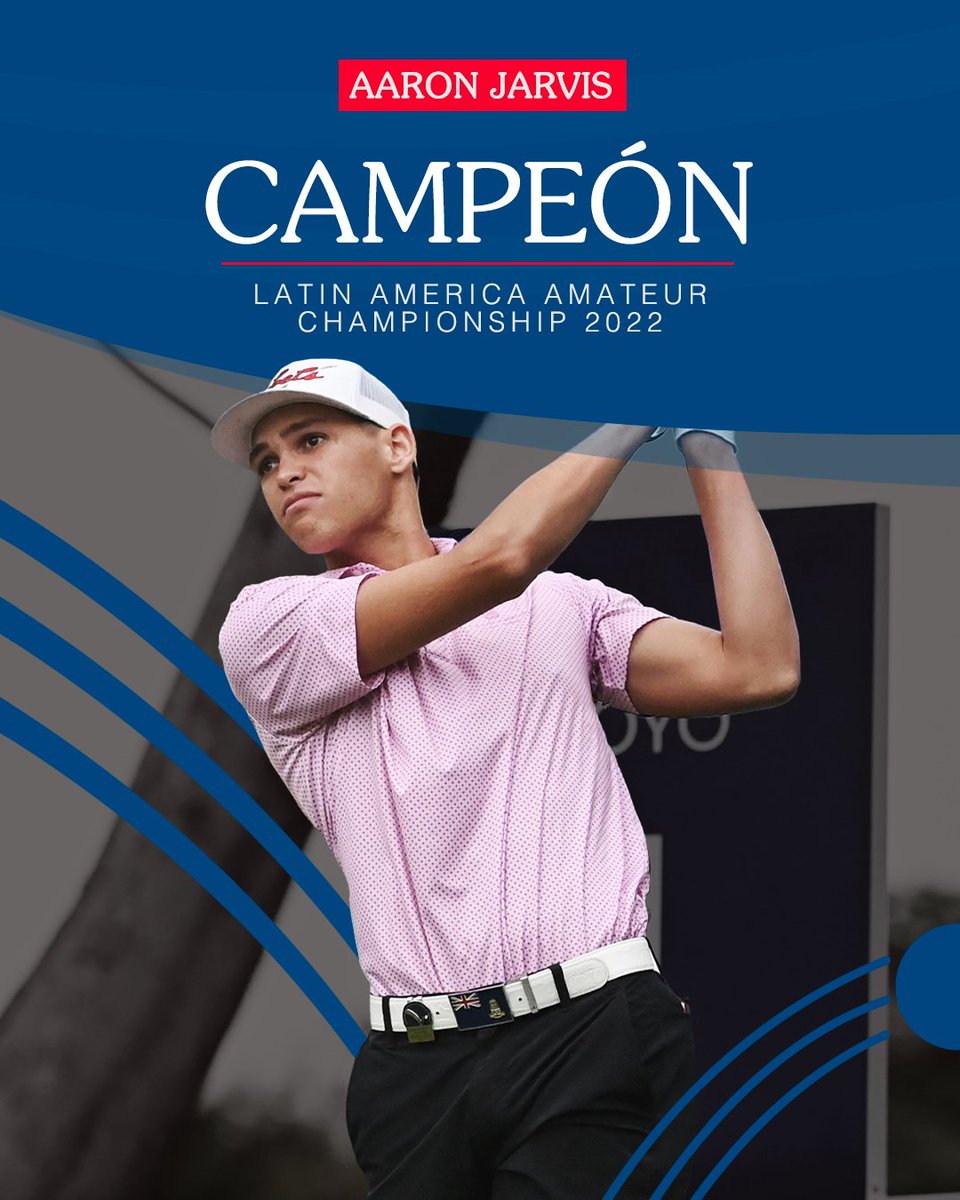 LAAC_Golf's tweet image. Aaron Jarvis campeón del Latin America Amateur Champion 2022 🏆
Aaron Jarvis, 2022 Latin America Amateur Champion 🏆