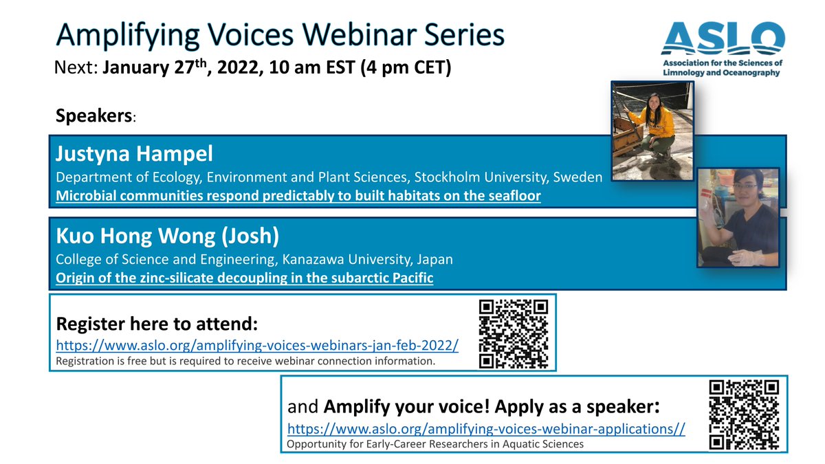 'Amplifying Voices: ECRs Making Waves in Aquatic Sciences' Webinar Series Sessions #ASLO_ECC @aslo_org Register to attend: bit.ly/3nMU1Ak and Apply as a speaker: bit.ly/3nNcigL January 27, 2022 10 pm EST 4 pm CET @MicroJustyna @the_wong_one1
