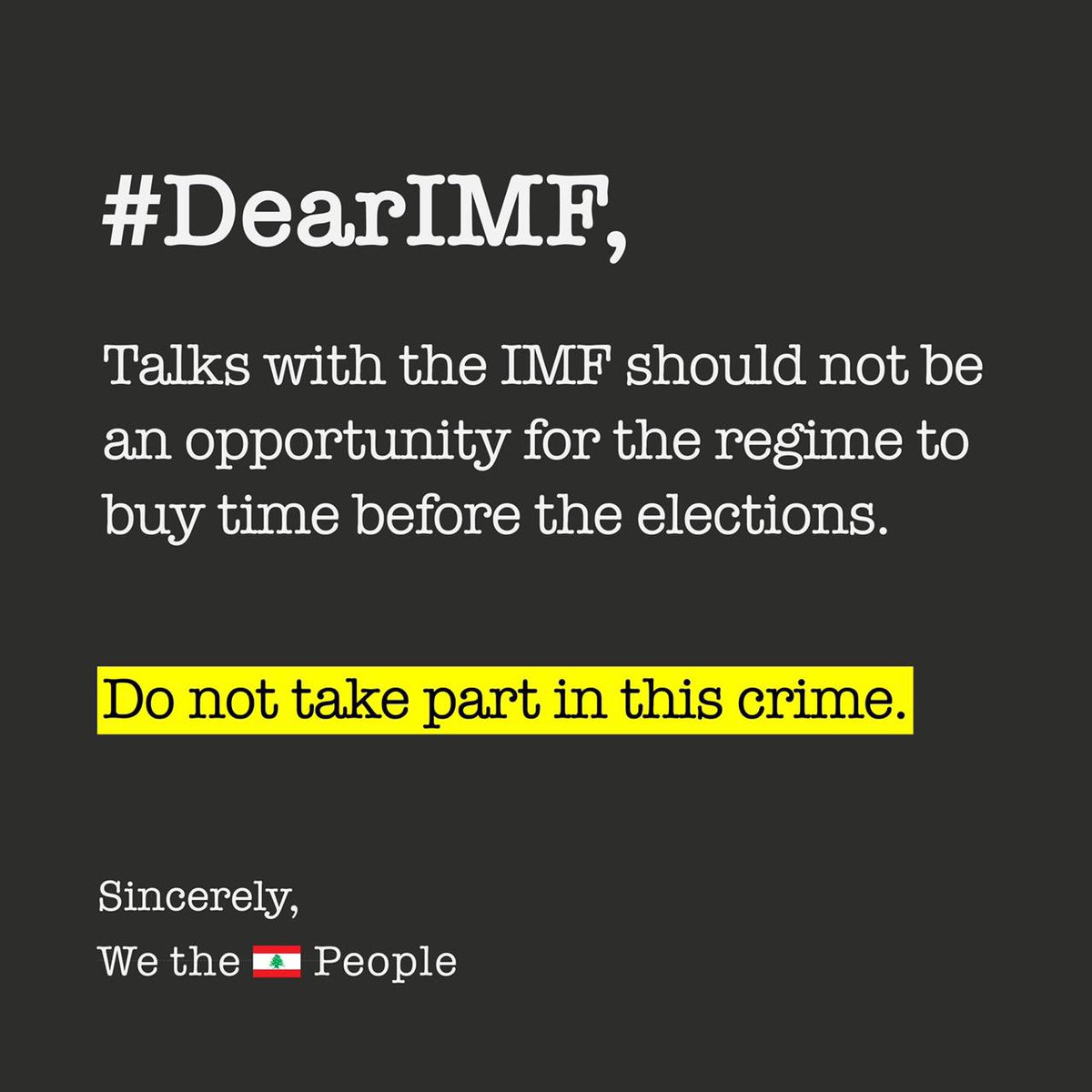 TLDNet's tweet photo. The Government of #Lebanon is resuming discussions with @IMFNews on Monday.
We demand that these talks don't become an opportunity for the regime to gain more time & evade accountability.
Raise your voice and share your message to the #IMF using #DearIMF. https://t.co/2XKhhNNfNO