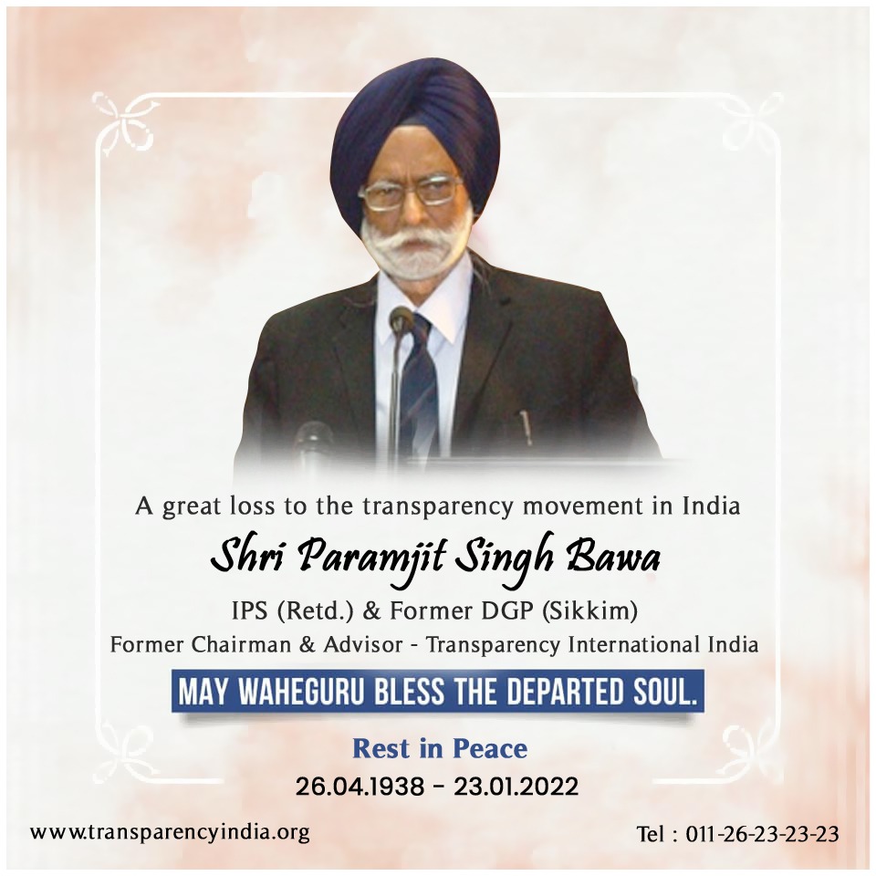 With deep anguish, we announce  demise of our beloved mentor  Shri P S Bawa Sir, on 23.01.2022. Owing pandemic, please pray for departed soul from your home, detail of online prayer meeting will be shared soon. Transparency Family #RIP #transparency