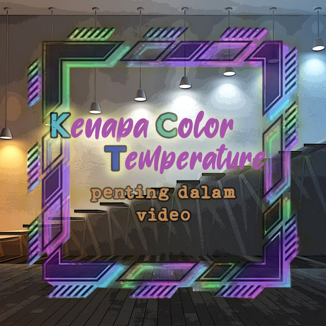 all_shared's tweet image. Apa tu color temperature? Dan mcm mana nk guna bila shhot video? Stay tuned live kitaorg pukul 5 ptg ni!
.
.
#colortemperature #tips #video #shooting