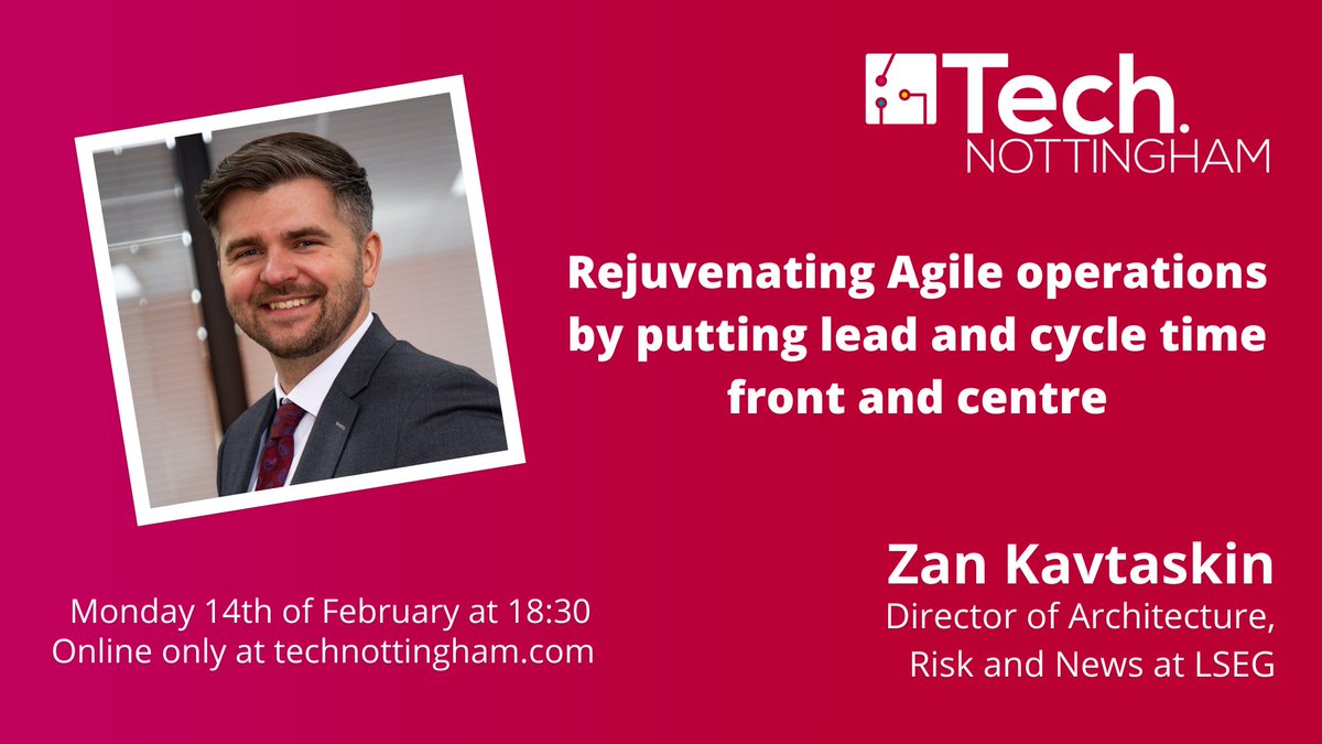 🚨 TONIGHT! 🚨

Join us on Zoom at 6:30PM for February's #TechNott ✨

Zan Kavtaskin will be talking about how to use lead and cycle time to rejuvenate your Agile operations. 🎉

See you later: technottingham.com/events/tech-no… 👀