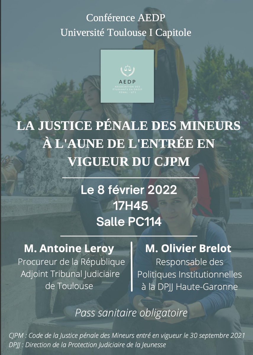 aedpToulouse's tweet image. L’AEDP accueillera mardi 8/02/2022 à 17h45 salle PC114 M. Antoine Leroy, Procureur de la République adjoint à Toulouse et M. Olivier Brelot, responsable à la DPJJ, pour nous éclairer sur l’entrée en vigueur du Code de la Justice Pénale des Mineurs 

Nous vous attendons nombreux !