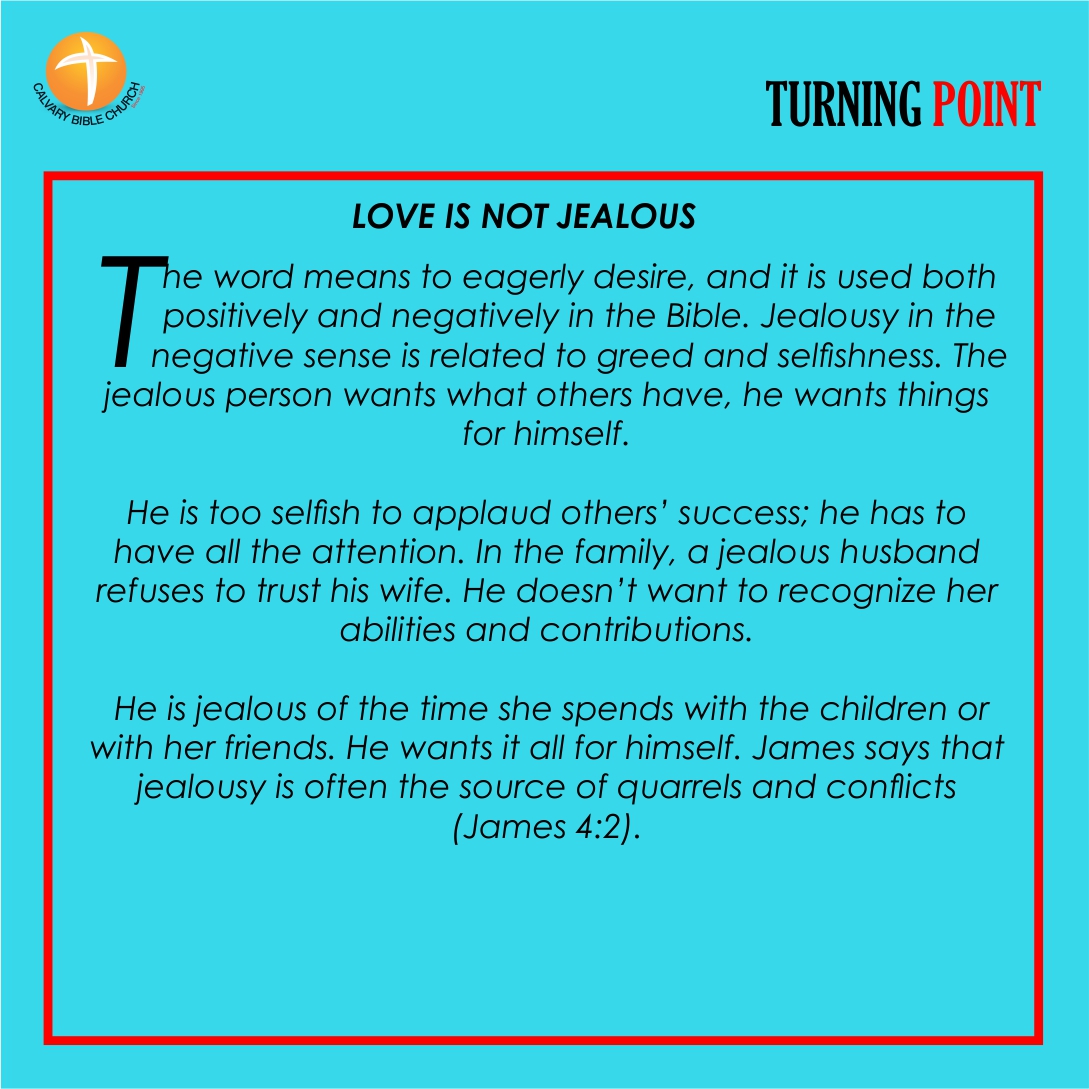 CBCNigeria's tweet photo. TODAY'S TURNING POINT DEVOTIONAL
TOPIC :SELFLESS LOVE 5
TEXT: 1 Corinthians 13:4-7

#TurningPoint #CBCDailyDevotional #CBCGlobal https://t.co/kzwadU0xic