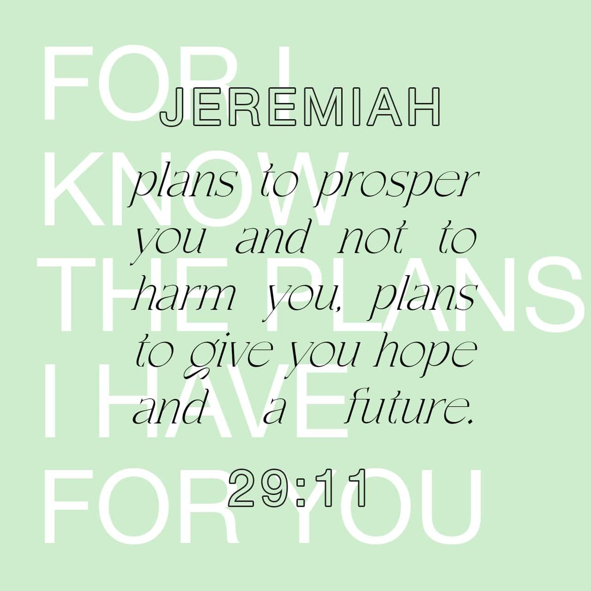 For I know the thoughts that I think toward you, saith the Lord, thoughts of peace, and not of evil, to give you an expected end. Jeremiah 29:11 KJV bible.com/verse-of-the-d…