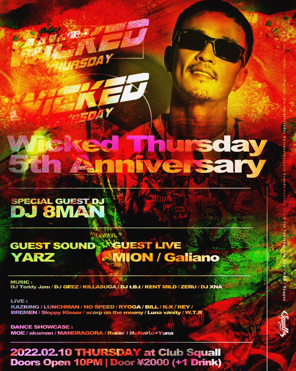 wickedthursday's tweet photo. 【Special Guest DJ】
DJ 8MAN

【Guest Sound】
YARZ

【Guest Live】
MION
Galiano https://t.co/Dn5DJyYr8H